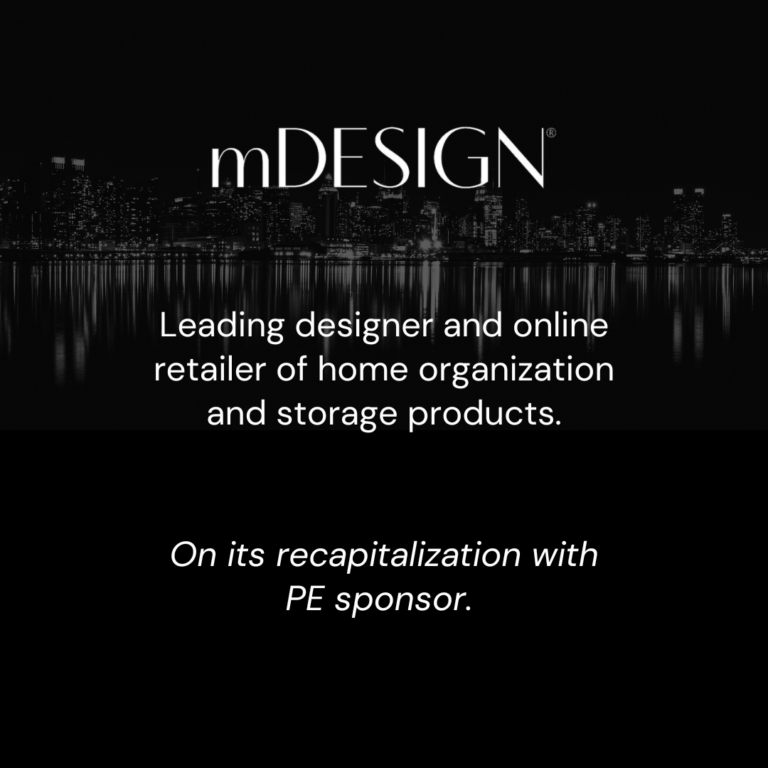 mDesign Recapitalization with PE Sponsor